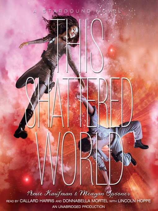 Title details for This Shattered World by Amie Kaufman - Wait list